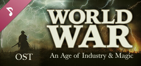 World War: An Age of Industry & Magic Soundtrack