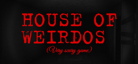 House of Weirdos