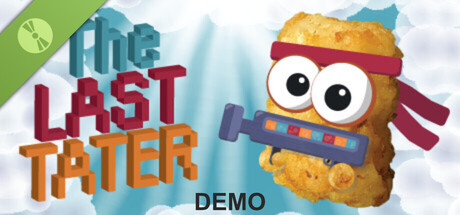 The Last Tater Demo
