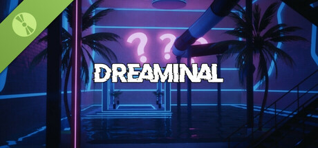 Dreaminal Demo