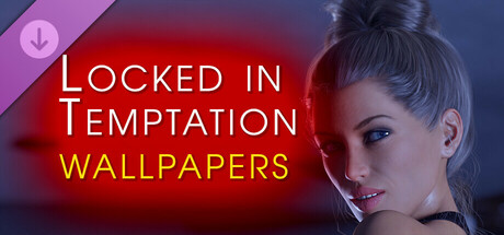 Locked in Temptation - Wallpapers