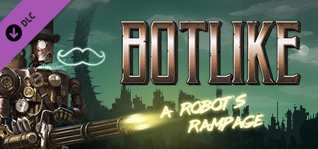 Botlike - a robot's rampage - S.I.R. 9000 skin