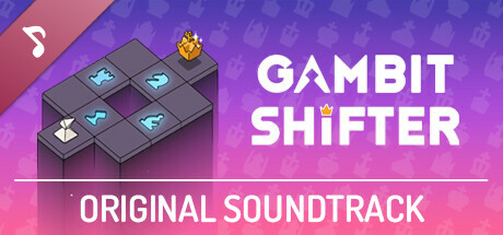 Gambit Shifter - Soundtrack