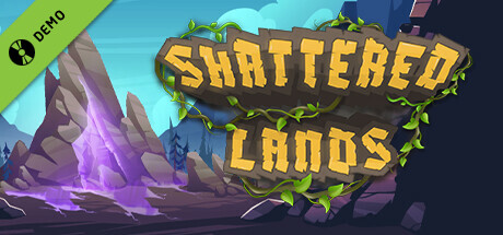 Shattered Lands Demo