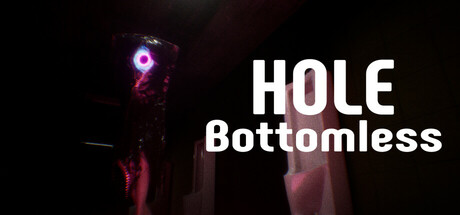 HOLE: Bottomless