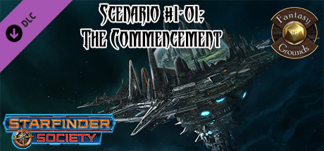 Fantasy Grounds - Starfinder RPG - Starfinder Society Scenario #1-01: The Commencement