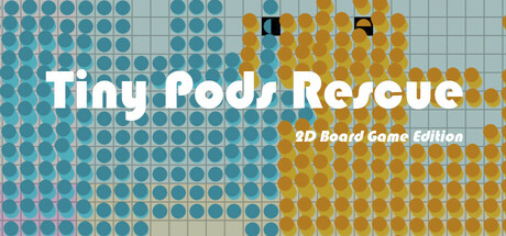 Tiny Pods Rescue - 2D Board Game Edition