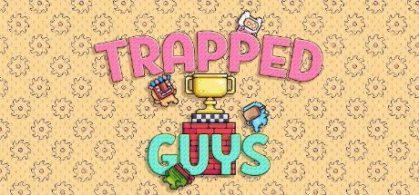 Trapped Guys