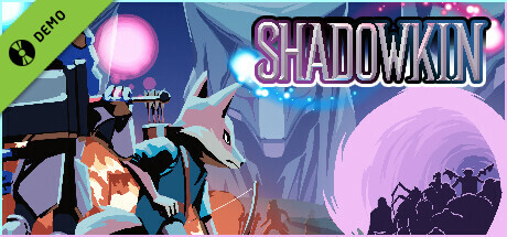 Shadowkin Demo