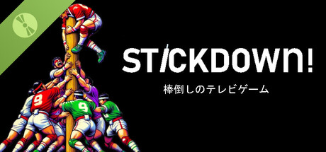 Stickdown! Demo