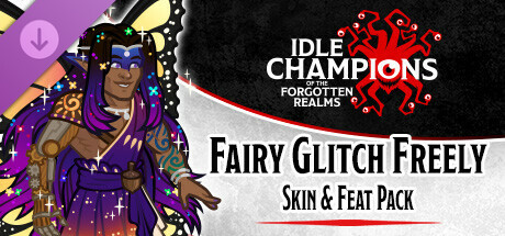 Idle Champions - Fairy Glitch Freely Skin & Feat Pack