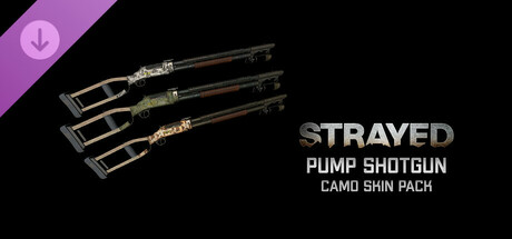 Strayed - Pump Shotgun Camo Skin Pack