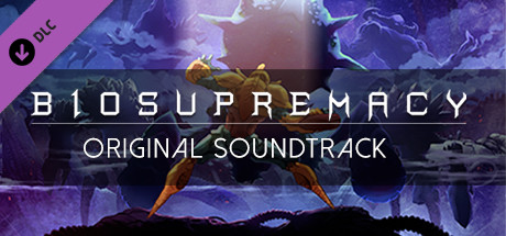 Biosupremacy - Original Soundtrack