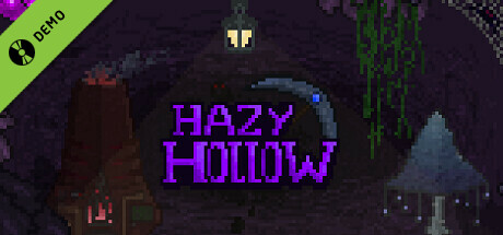 Hazy Hollow Demo