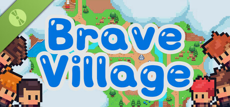 Brave Village Demo