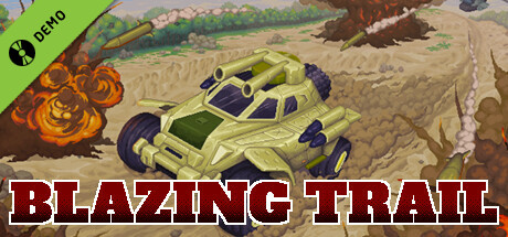 Blazing Trail Demo