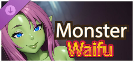 Monster Waifu - Goblin DLC