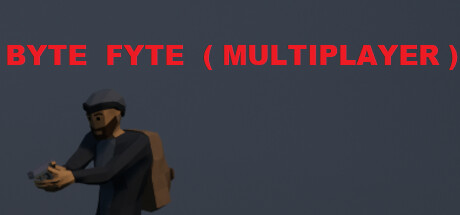 BYTE FYTE (MULTIPLAYER)