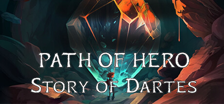 Path of Hero. Story of Dartes