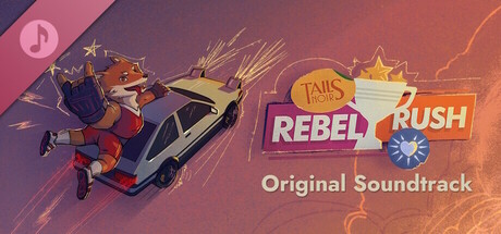 Tails Noir: Rebel Rush Soundtrack