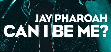 Jay Pharoah: Can I Be Me?