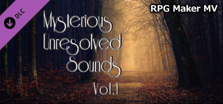 RPG Maker MV - Mysterious Unresolved Sounds Vol.1