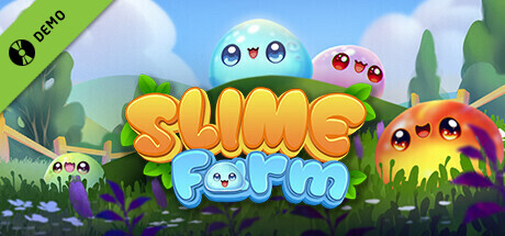 Slime Farm Demo