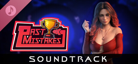 Past Mistakes Soundtrack