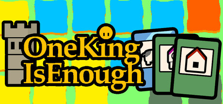 One King Is Enough