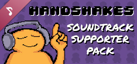 Handshakes Soundtrack Supporter Pack