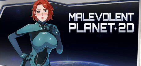 Malevolent Planet 2D