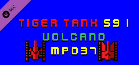 Tiger Tank 59 Ⅰ Volcano MP037