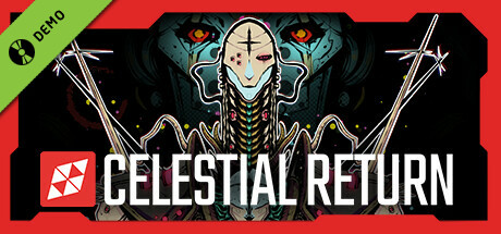 Celestial Return Demo