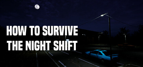 How to survive the night shift Playtest