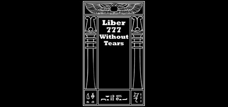 Liber 777 Without Tears