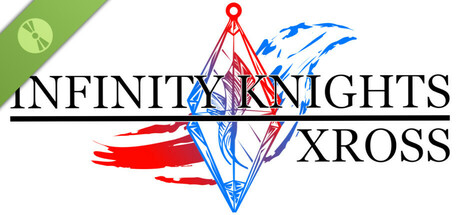 Infinity Knights: Xross [Forgotten Knight - Demo]
