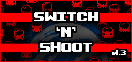 Switch 'N' Shoot