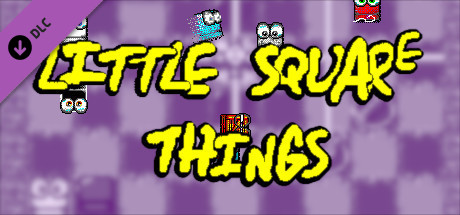 Little Square Things: The Whole Thing!
