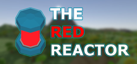 The Red Reactor