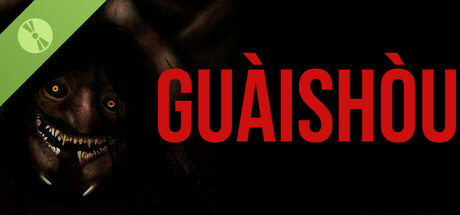 Guàishòu 怪兽 Demo