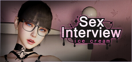 Sex Interview: Ice Cream