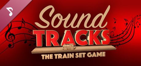 SoundTracks: The Train Set Game