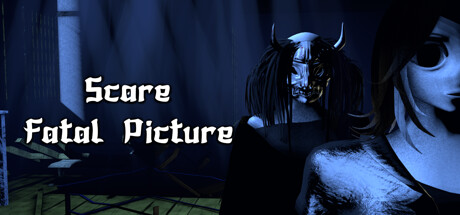 Scare: Fatal Picture