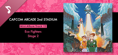 Capcom Arcade 2nd Stadium: Mini-Album Track 12 - Eco Fighters - Stage 2