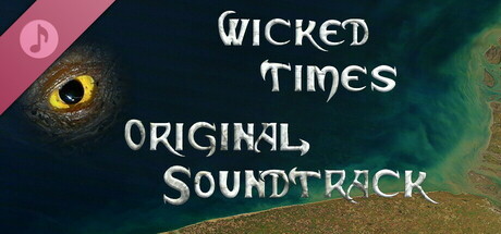 Wicked Times Soundtrack