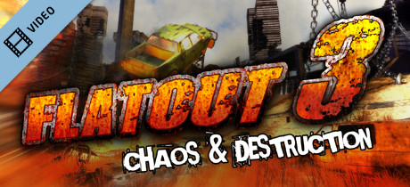 Flatout 3 Chaos & Destruction Teaser