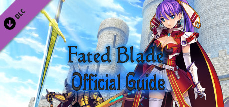 Fated Blade - Official Guide