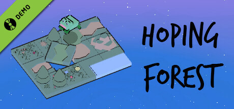 Hoping Forest Demo