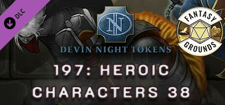 Fantasy Grounds - Devin Night Pack 197: Heroic Characters 38