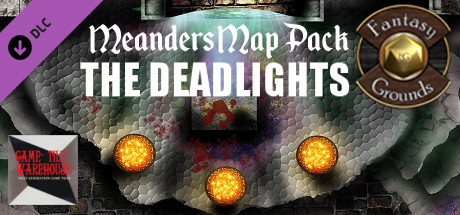 Fantasy Grounds - Meanders Map Pack: The Deadlights (Map Pack)